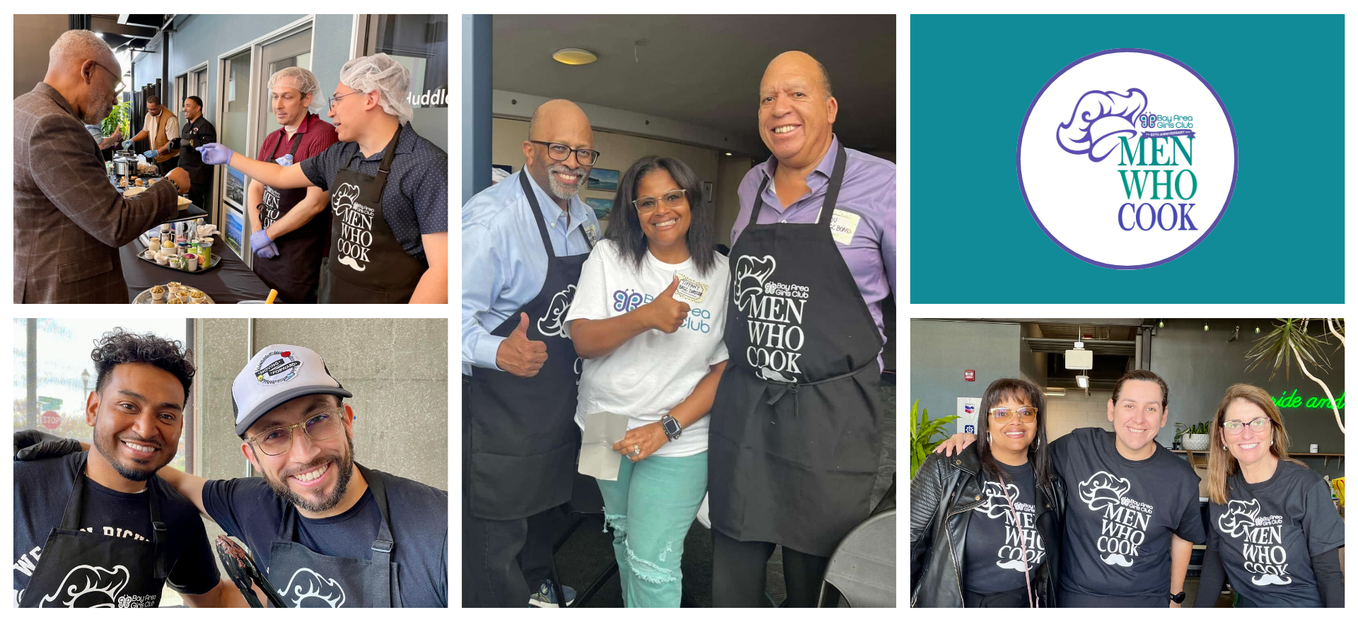 Top left photo: Men serving food samples at the Bay Area Girls Club Men Who Cook fundraiser, wearing aprons and gloves while engaging with guests. Top center photo: Two men in Men Who Cook aprons smiling and posing with a woman in a Bay Area Girls Club T-shirt, giving thumbs up. Top right image (logo): Men Who Cook event logo with mustache design, part of Bay Area Girls Club’s annual fundraiser. Bottom left photo: Two young men smiling in Men Who Cook T-shirts and hat, holding barbecue tongs. Bottom right photo: Three women wearing Men Who Cook shirts, smiling and posing together at the event.